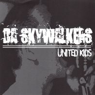 Da Skywalkers - United Kids 7" (2001) Mad Butcher Records / Schweden Streetpunk