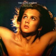 The Danse Society - Hold on (To what you´ve got) 7" (1986) UK Indie-Rock