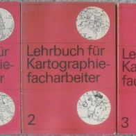 Lehrbuch für Kartographiefacharbeiter, Bände 1-3 komplett, Haack Gotha 1983-1988