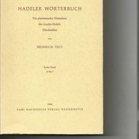Heinrich Teut, Hadeler Wörterbuch - Erster Band A bis F - Plattdeutscher Wortschatz