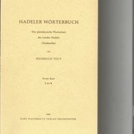 Heinrich Teut, Hadeler Wörterbuch - Dritter Band L bis R - Plattdeutscher Wortschatz