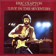 Eric Clapton - Timepieces Vol.2 (Live In The 70´s) - 12" LP - RSO RSD 5022 (UK) 1983
