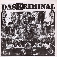 Das Kriminal - Das Kriminal 7" (1996) Limited Edition 999 / US HC-Punk