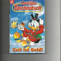 LTB Lustiges Taschenbuch Bd. 233 - Zeit ist Geld! - Walt Disney