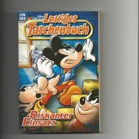 LTB Lustiges Taschenbuch Bd. 303 - Riskanter Einsatz - Walt Disney