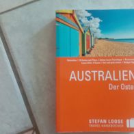 Stefan Loose Reiseführer Australien, Der Osten von Dehne sehr gut