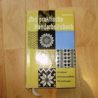 Gertrud Oheim Das praktische Handarbeitsbuch 1961 1. Auflage Top!