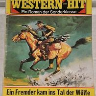 Bastei Western Hit (Bastei) Nr. 750 * Ein Fremder kam ins Tal der Wölfe* H.S. SHARON
