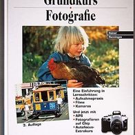 Buch Grundkurs Fotografie. Eine Einführung in Lernschritten (gebunden)