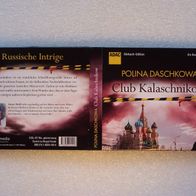 Poliana Daschkowa - Club Kalaschnikow, 6 CD - Hörbuch, Audio Media 2015