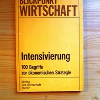 Blickpunkt Wirtschaft * Intensivierung DDR-Lehrbuch