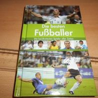 Die Bester Fußballer Fußballer Fussball Fußball Die berühmtesten Spieler aller Zeiten