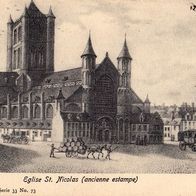 Alte AK s/ w Gand Gent - Eglise St. Nicolas