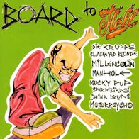 V/ A - Board to hell CD (Fischmob, Mucky Pup, Millencolin, The Exploited, Spermbirds)