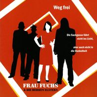 Frau Fuchs & Die Herren Elstern - Weg Frei ! CD (2007) Foxrock mit Frauenstimme