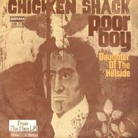 Chicken Shack - Poor Boy / Daughter Of The Hillside - 7" Single - Deram 352 (D) 1972