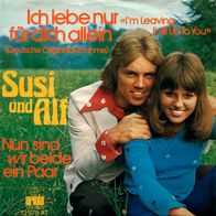 7"SUSI&ALF · Ich lebe nur für dich allein (CV RAR 1975)