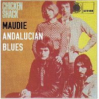 Chicken Shack - Maudie / Andalucian Blues - 7" Single - Blue Horizon 573168 (D) 1970
