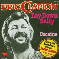 Eric Clapton - Lay Down Sally / Cocaine - 7" Single - RSO 2090 264 (D) 1977