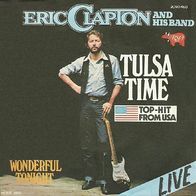 Eric Clapton - Tulsa Time / Wonderful Tonight - 7" Single - RSO 2090 460 (D) 1980