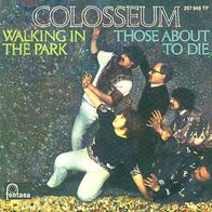 Colosseum - Walking In The Park - 7" Single - Fontana 267 948 (D) 1969