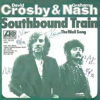 David Crosby & Graham Nash - Southbound Train - 7" Single - PROMO with Autographs