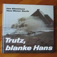 Trutz, blanke Hans - Flutkatastrophen 1962 und 1976 - Mit Signatur