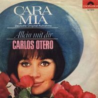 7"OTERO, Carlos · Cara Mia (RAR 1965)