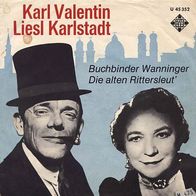 7"VALENTIN, Karl · Buchbinder Wanninger (RAR 1965)