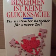 Benehmen ist keine Glückssache, wertvoller Ratgeber Henriette von Thom-Turmburg