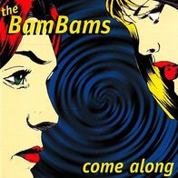 The Bam Bams - Come along CD (1997) Second Album / Punk mit Frauenstimme