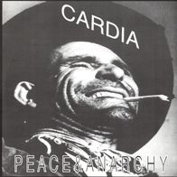 Cardia - Peace & Anarchy 7" (1999) Second EP / Anarcho-Punk / Crust-Punk