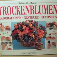 Trockenblumen Dekorationen Gestecke Techniken Karl Müller Verlag