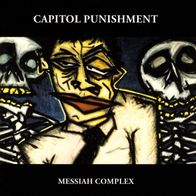 Capitol Punishment - Messiah Complex CD (1993) We Bite Records / US HC-Punk