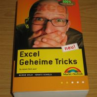 Excel Geheime Tricks - von Bernd Held und Ignatz Schels