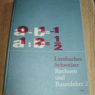 Lambacher Schweizer Rechnen und Raumlehre 2 1966