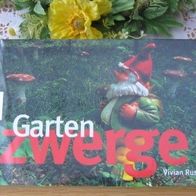 Gartenzwerge - Vivian Russell
