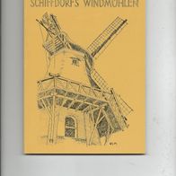 Karl-Heinz Lissau, Schiffdorfs Windmühlen - Mühlenrat der Männer vom Morgenstern