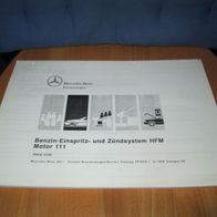 Werkstatthandbuch kapitel Mercedes Motor 111 HFM Bezin-Einspritz u. Zündsyste