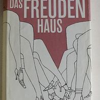 Das Freudenhaus - Bestsellerroman von Henry Jaeger