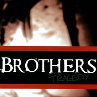 Brothers - Tragedy 7" (2009) Assault Records / Limited 250 White Vinyl / US Hardcore