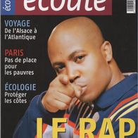 Ecoute – 03/2006 – Le Rap – Das Magazin in Französisch