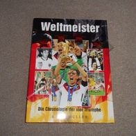 Fussball Weltmeisterschaft Chronologie 1954 1974 1990 2014 Fußball Buch