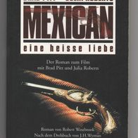 Mexican Eine heisse Liebe - Robert Westbrook