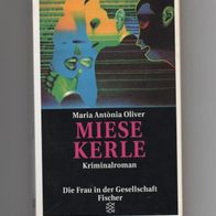 Miese Kerle - Kriminalroman - Maria Antònia Oliver