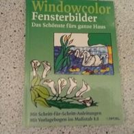 Window Color Bastelbuch und Anleitung, sowie Vorlagen 1:1, neu