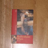 Reihenhaus-Blues - Karin Hartig