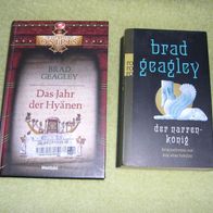 Brad Geagley - Narrenkönig und Jahr der Hyänen