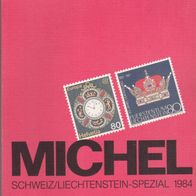 Michel Briefmarken- Spezial- Katalog Schweiz/ Liechtenstein 1984