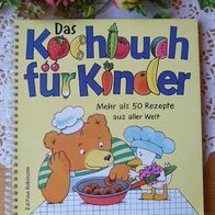 Das Kochbuch für Kinder - 50 Rezepte aus aller Welt - Tolles Ringbuch